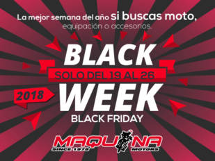 Esta semana es la Black Week de Maquina Motors