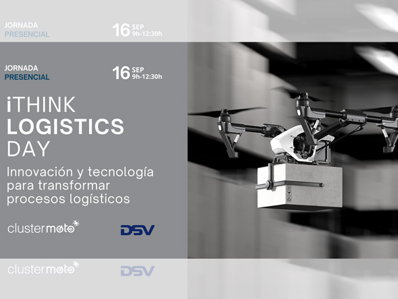 Clustermoto y DVS Solutions organizan el iThink Logistics Day