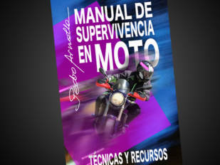 ‘Manual de supervivencia en moto: Técnicas y recursos’’ de Pedro Arnella, ya disponible