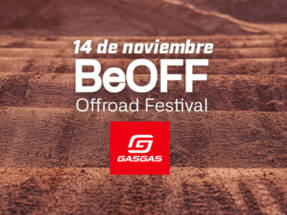 Una cita imprescindible para los aficionados a la moto de campo: el BeOFF Offroad Festival organizado por GasGas